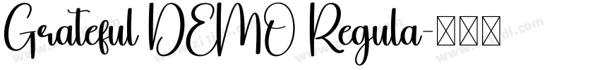 Grateful DEMO Regula字体转换